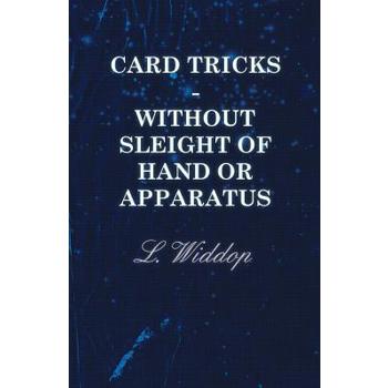 Card Tricks - Without Sleight of Hand or Apparatus