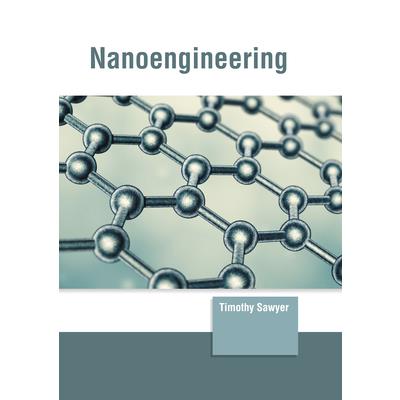 Nanoengineering