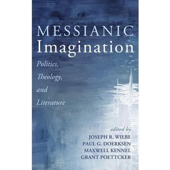 Messianic Imagination