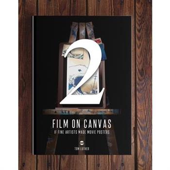 Film on Canvas Volume 2