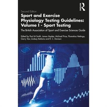 Sport and Exercise Physiology Testing Guidelines: Volume I - Sport Testing
