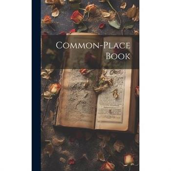 Common-Place Book