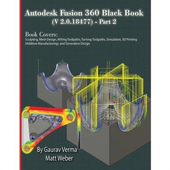 Autodesk Fusion 360 Black Book (V 2.0.18477) Part II