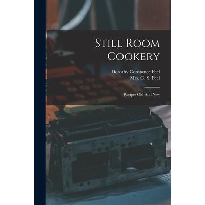 Still Room Cookery