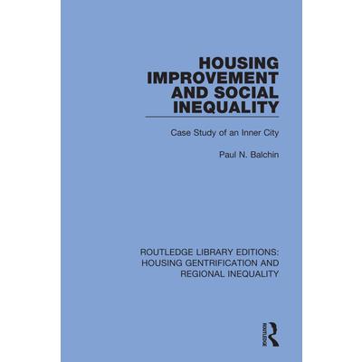 Housing Improvement and Social Inequality