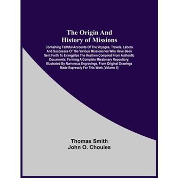 The Origin And History Of Missions