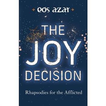 The Joy Decision