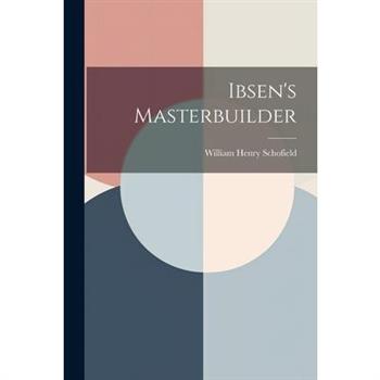 Ibsen's Masterbuilder