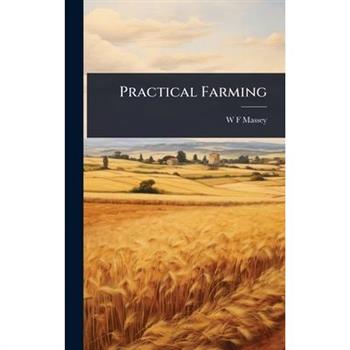 Practical Farming