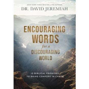 Encouraging Words for a Discouraging World