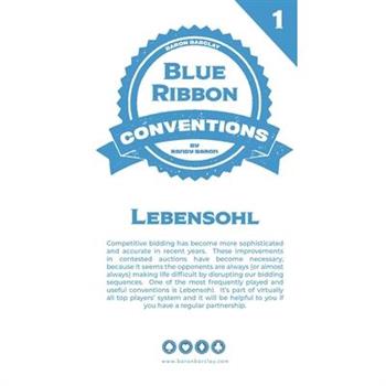 Blue Ribbon Conventions: Lebensohl