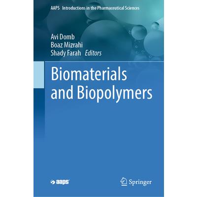 Biomaterials and Biopolymers