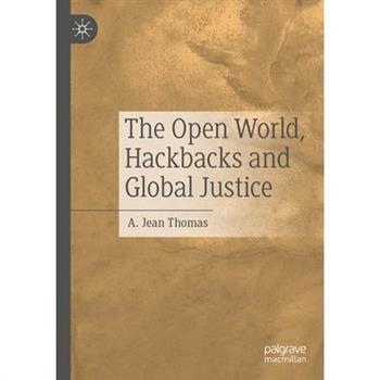 The Open World, Hackbacks and Global Justice