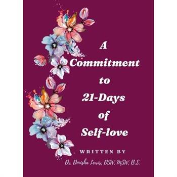A Commitment to 21-Days of Self-love