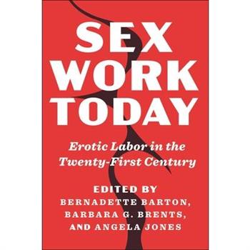 Sex Work Today
