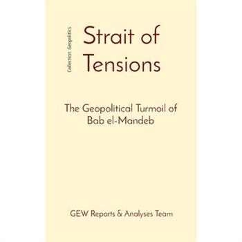 Strait of Tensions