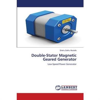 Double-Stator Magnetic Geared Generator