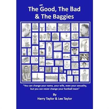 The Good, The Bad & The Baggies