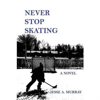 Never Stop Skating