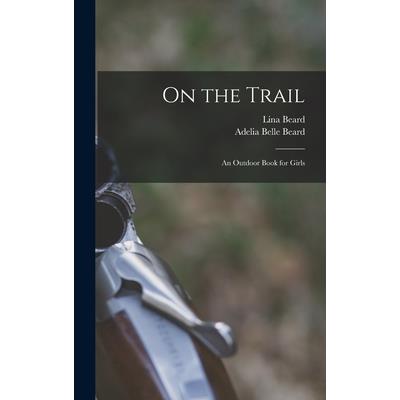 On the Trail
