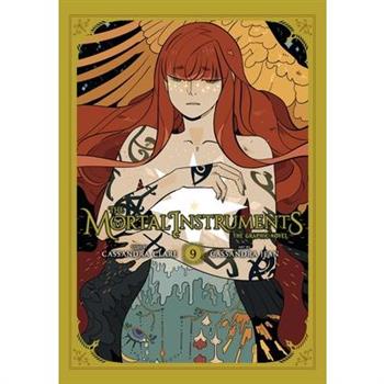 The Mortal Instruments: The Graphic Novel, Vol. 9