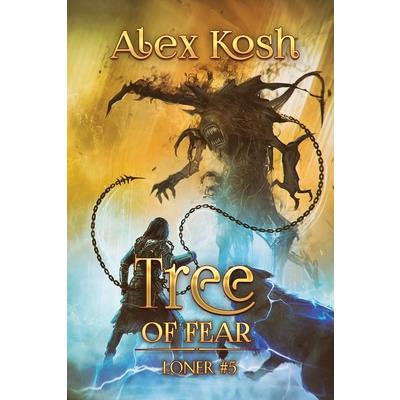 Tree of Fear (Loner Book #5)