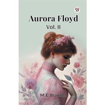 Aurora Floyd Vol. II