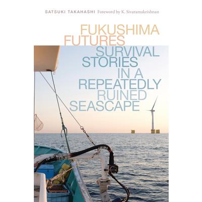 Fukushima Futures