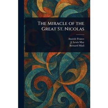 The Miracle of the Great St. Nicolas