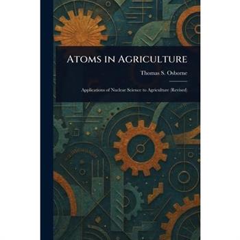 Atoms in Agriculture