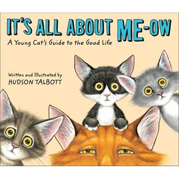It's All about Me-Ow