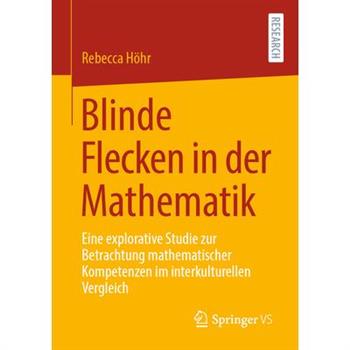 Blinde Flecken in Der Mathematik