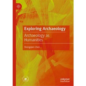 Exploring Archaeology