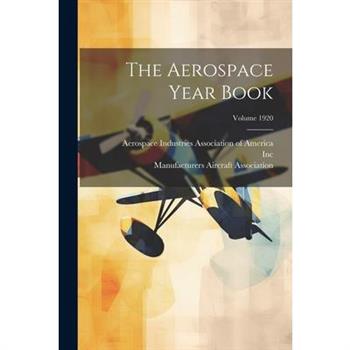 The Aerospace Year Book; Volume 1920