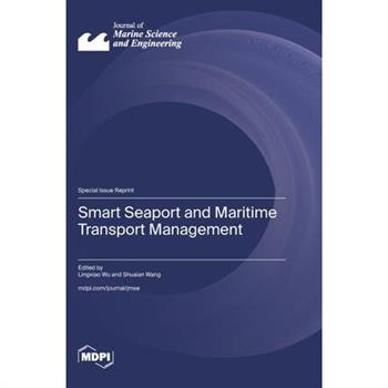 Smart Seaport and Maritime Transport Management
