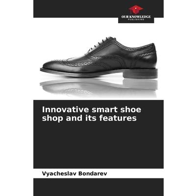 Innovative smart shoe shop and its features