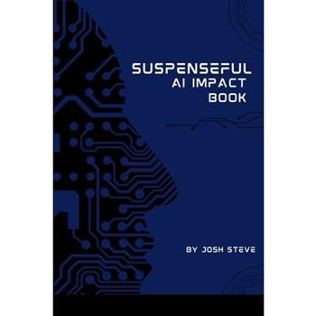 Suspenseful AI Impact Book