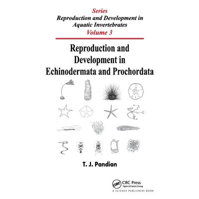 Reproduction and Development in Echinodermata and Prochordata