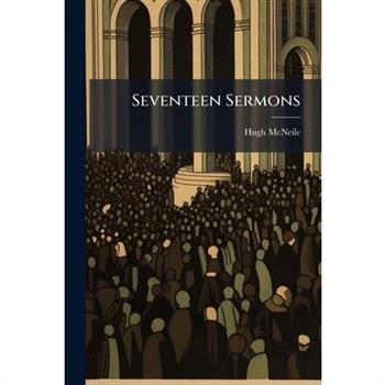 Seventeen Sermons