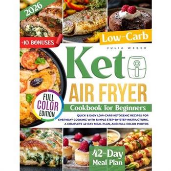 Keto Air Fryer Cookbook for Beginners
