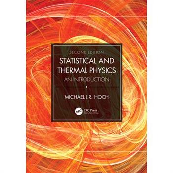 Statistical and Thermal Physics