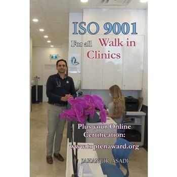 ISO 9001 for all Walk in Clinics