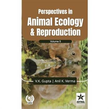 Perspectives in Animal Ecology and Reproduction Volume 5