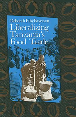 Liberalizing Tanzania’s Food Trade