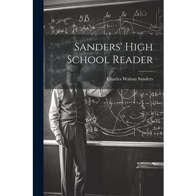 Sanders’ High School Reader