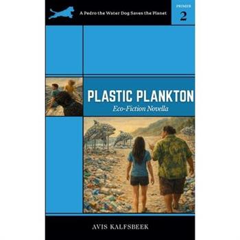 Plastic Plankton