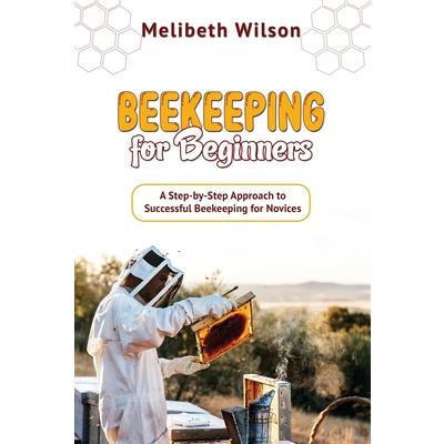 Beekeeping for Beginners