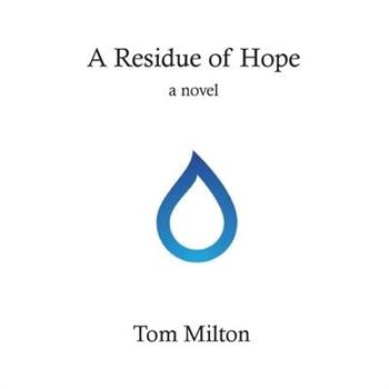 A Residue of Hope