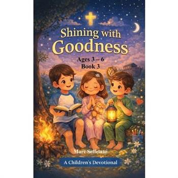 Shining with Goodness