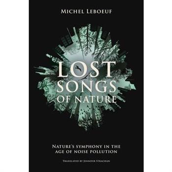 Lost Songs of Nature